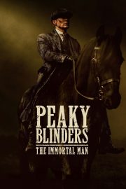 Peaky Blinders: Ölümsüz Adam izle – 2026