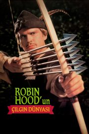 Robin Hood’un Çılgın Dünyası Full Hdizle – 1993
