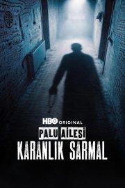 Palu Ailesi: Karanlık Sarmal 1.SEzon Full Hd izle – 2026