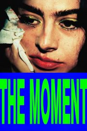 The Moment Full Hd izle – 2026