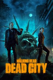 The Walking Dead: Dead City Full Hd izle – 2023