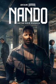 Nando Entre Dois Mundos: Um Filme Sintonia Full Hd izle – 2026