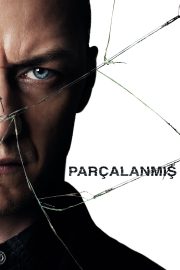 Parçalanmış Full Hd izle – 2017
